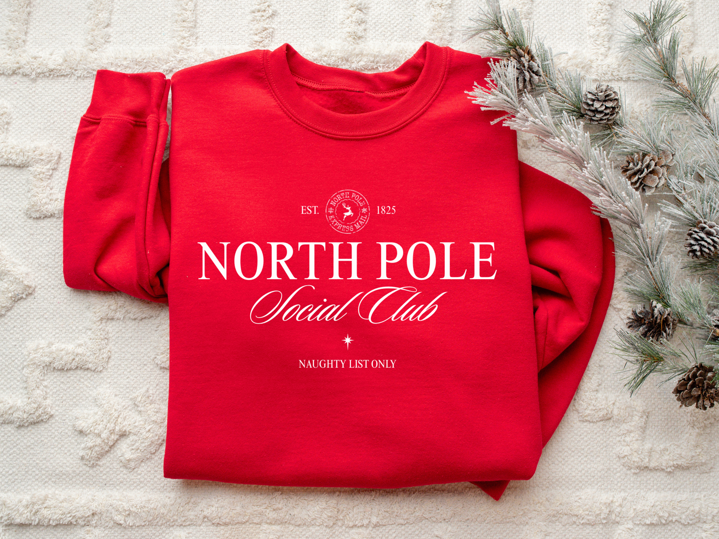 Holiday Sweatshirt - North Pole Social Club